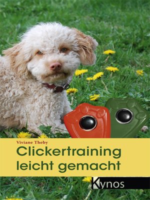 cover image of Clickertraining leicht gemacht
